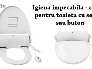 Toalete inteligente pentru o igienizare în detaliu