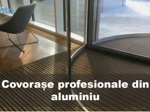 Dotează-ți afacerea cu covorașe profesionale pentru interior si exterior!